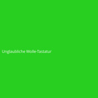 Unglaubliche Wolle-Tastatur