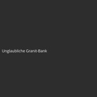 Unglaubliche Granit-Bank