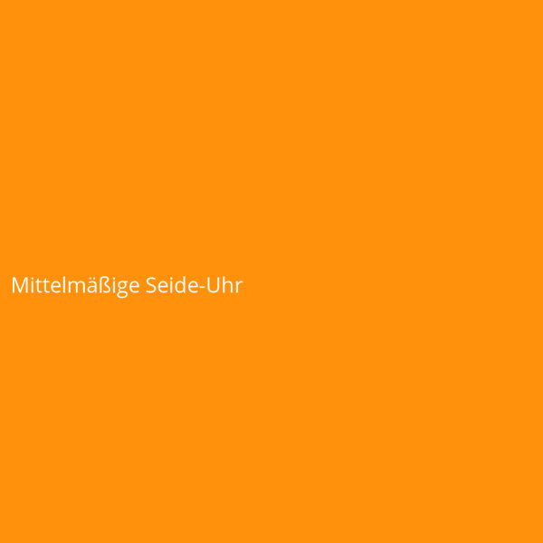 Mittelm&auml;&szlig;ige Seide-Uhr